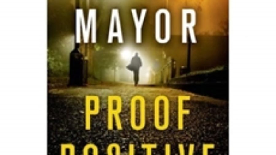 Proof Positive by Archer Mayor
